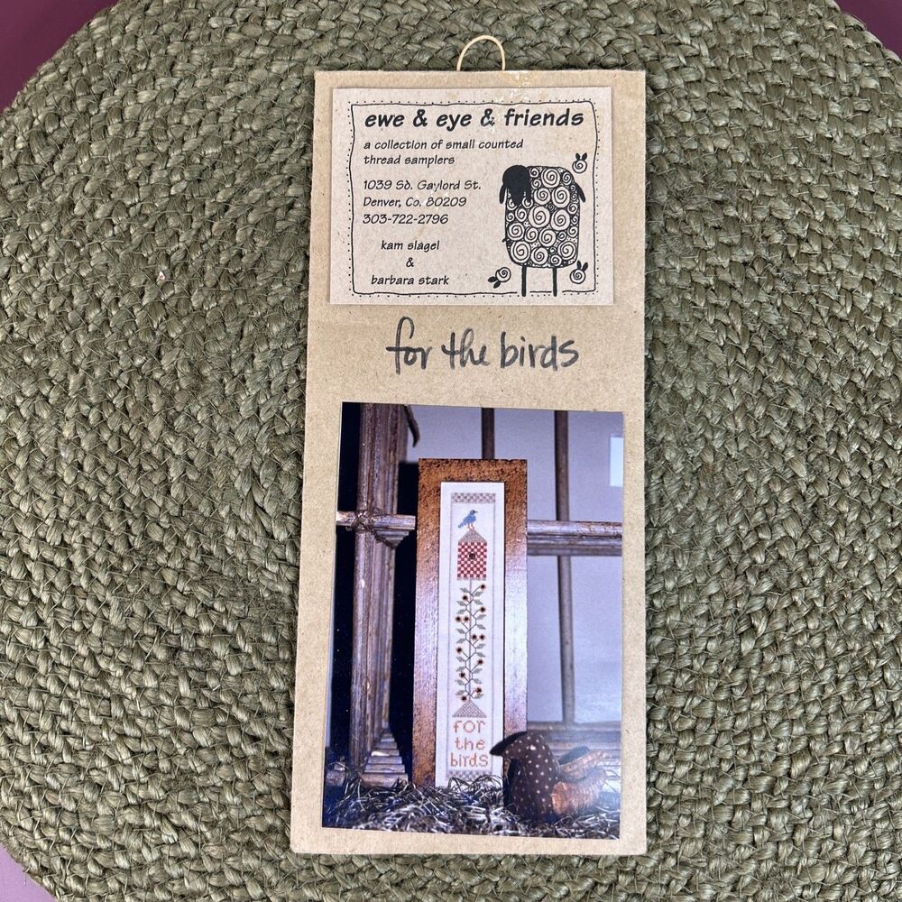 Ewe & Eye & Friends "For The Birds" Cross Stitch Pattern Kam Slagel B Stark 1996